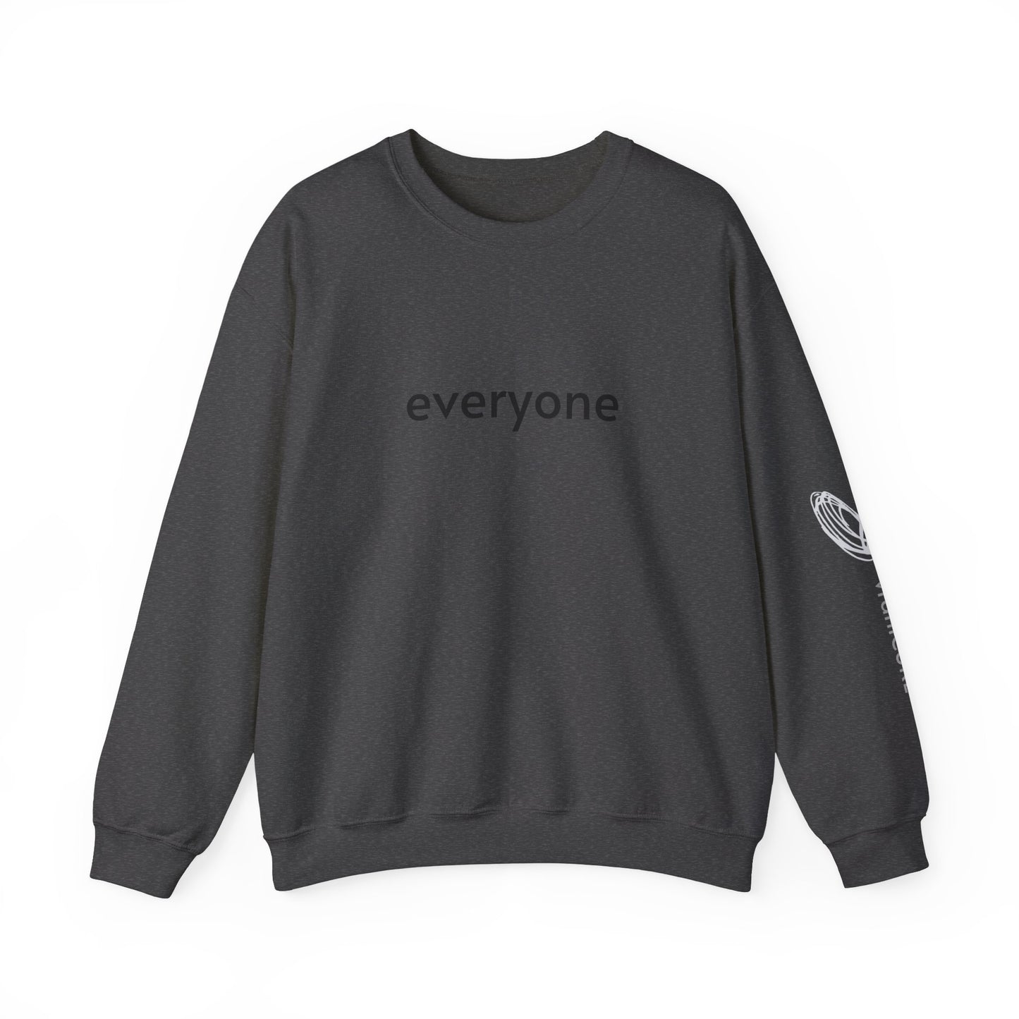 everyone Crewneck Sweatshirt